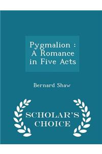 Pygmalion