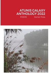 Atunis Galaxy Anthology 2022