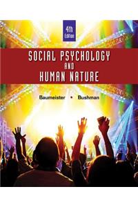 Social Psychology and Human Nature, Comprehensive Edition