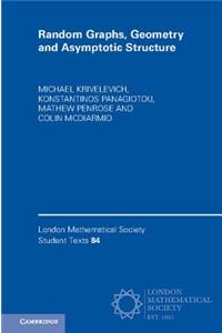Random Graphs, Geometry and Asymptotic Structure