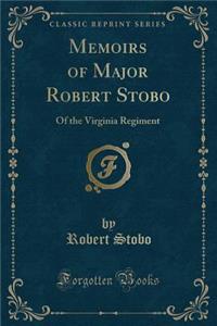 Memoirs of Major Robert Stobo
