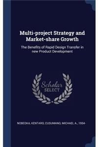 Multi-project Strategy and Market-share Growth