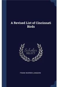 A Revised List of Cincinnati Birds