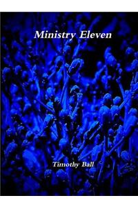 Ministry Eleven