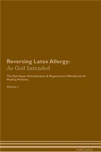 Reversing Latex Allergy