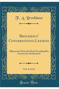 Brockhaus' Conversations-Lexikon, Vol. 8 of 16