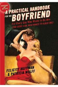 Practical Handbook for the Boyfriend