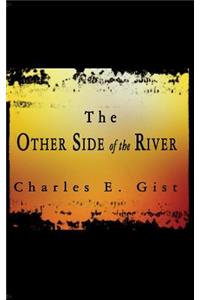 The Other Side of the River