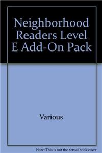 Neighborhood Readers Level E Add-On Pack