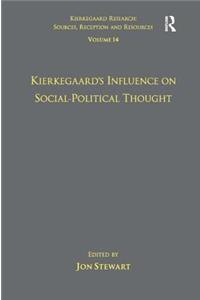 Volume 14: Kierkegaard's Influence on Social-Political Thought