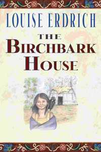 Birchbark House