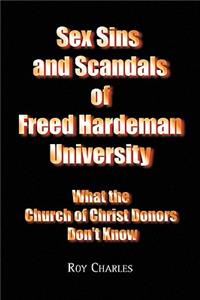 Sex Sins and Scandals of Freed Hardeman University