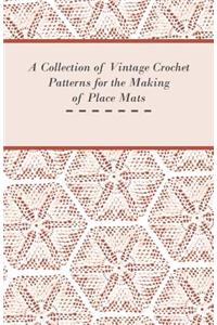 Collection of Vintage Crochet Patterns for the Making of Place Mats