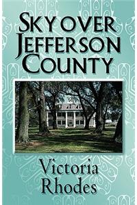 Sky Over Jefferson County