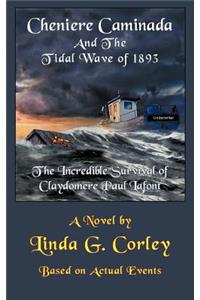 Cheniere Caminada and the Tidal Wave of 1893