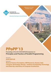 Ppopp13 Proceedings of the 2013 ACM Sigplan Symposium on Principles and Practice of Parallel Programming