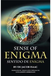 Sense of Enigma