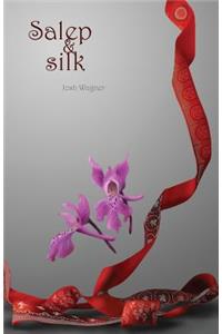 Salep & Silk