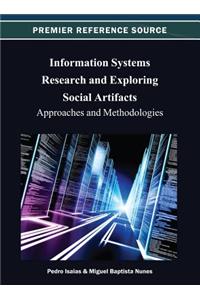 Information Systems Research and Exploring Social Artifacts