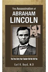 The Assassination of Abraham Lincoln