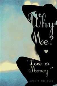 Why Me? 