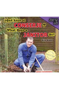 ¿Qué Hace El Conserje? / What Does a Janitor Do?