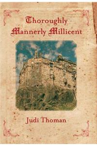 Thoroughly Mannerly Milicent