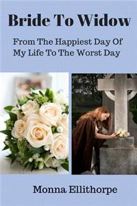 Bride To Widow