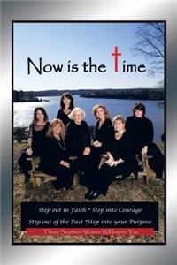 Now is the Time