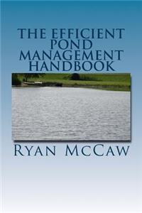 The Efficient Pond Management Handbook