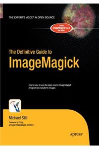 The Definitive Guide to ImageMagick