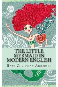 Little Mermaid In Modern English
