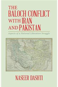 Baloch Conflict with Iran and Pakistan