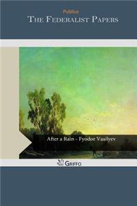 The Federalist Papers