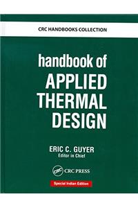 HANDBOOK OF APPLIED THERMAL DESIGN