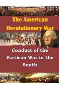 Conduct of the Partisan War in the South