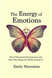 Energy of Emotions