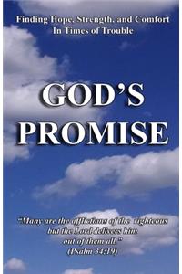 God's Promise ... Finding Hope, Strength, and Comfort in Times of Trouble