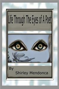 Life Through The Eyes Of A Poet
