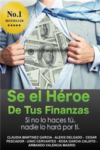 Sé el héroe de tus finanzas