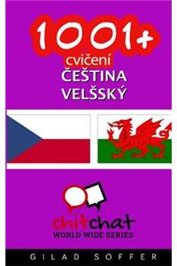 1001+ Exercises Czech - Welsh