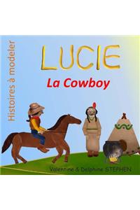 Lucie la Cowboy