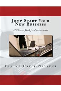 Jump Start Your New Business