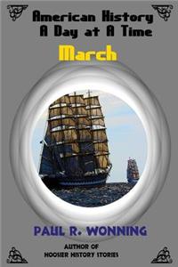American History A Day at A Time - March