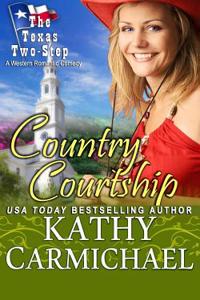 Country Courtship: A Western Romantic Comedy