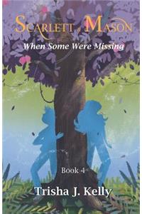 When some were missing