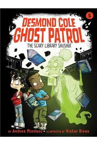 The Scary Library Shusher