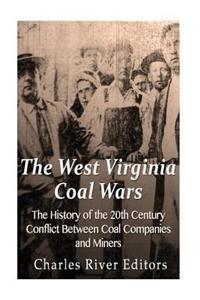 West Virginia Coal Wars