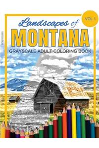 Landscapes of MONTANA Grayscale Adult Coloring Book