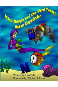 Miss Margie and the Word Tunnel